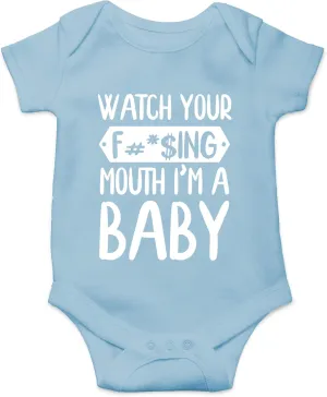 CBTwear Watch Your Mouth, I'm A Baby - Baby Clothes - Funny Newborn Bodysuit Outfits for Boys and Girls
