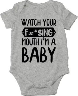 CBTwear Watch Your Mouth, I'm A Baby - Baby Clothes - Funny Newborn Bodysuit Outfits for Boys and Girls