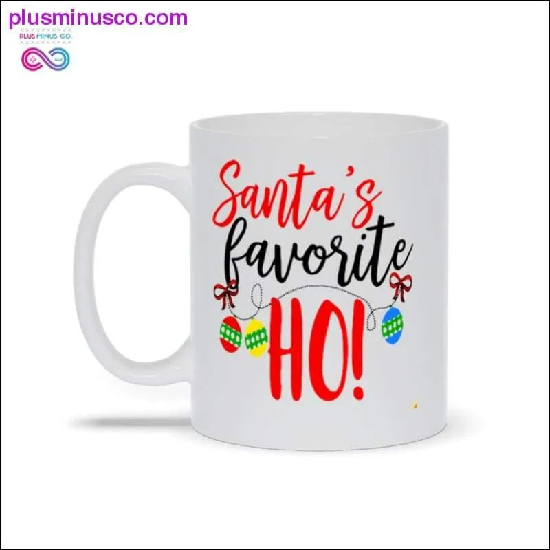 Christmas Mug, Santa's Favorite Ho! Mugs